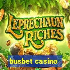 busbet casino